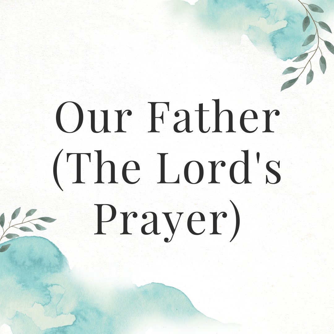 Our Father (The Lord's Prayer) - Knots of Grace