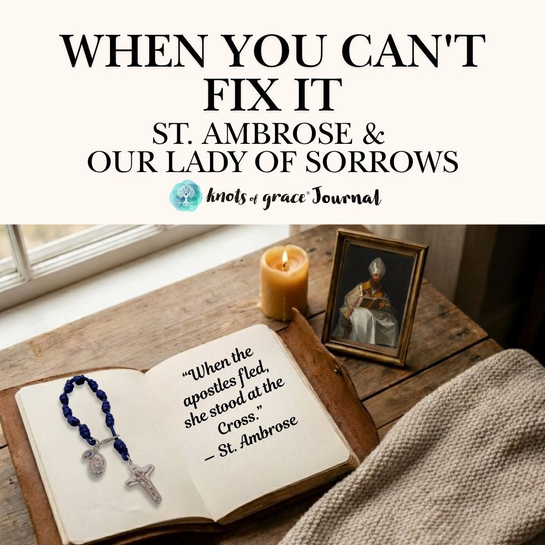 A Simple September Prayer St. Ambrose Knots of Grace Journal Blog