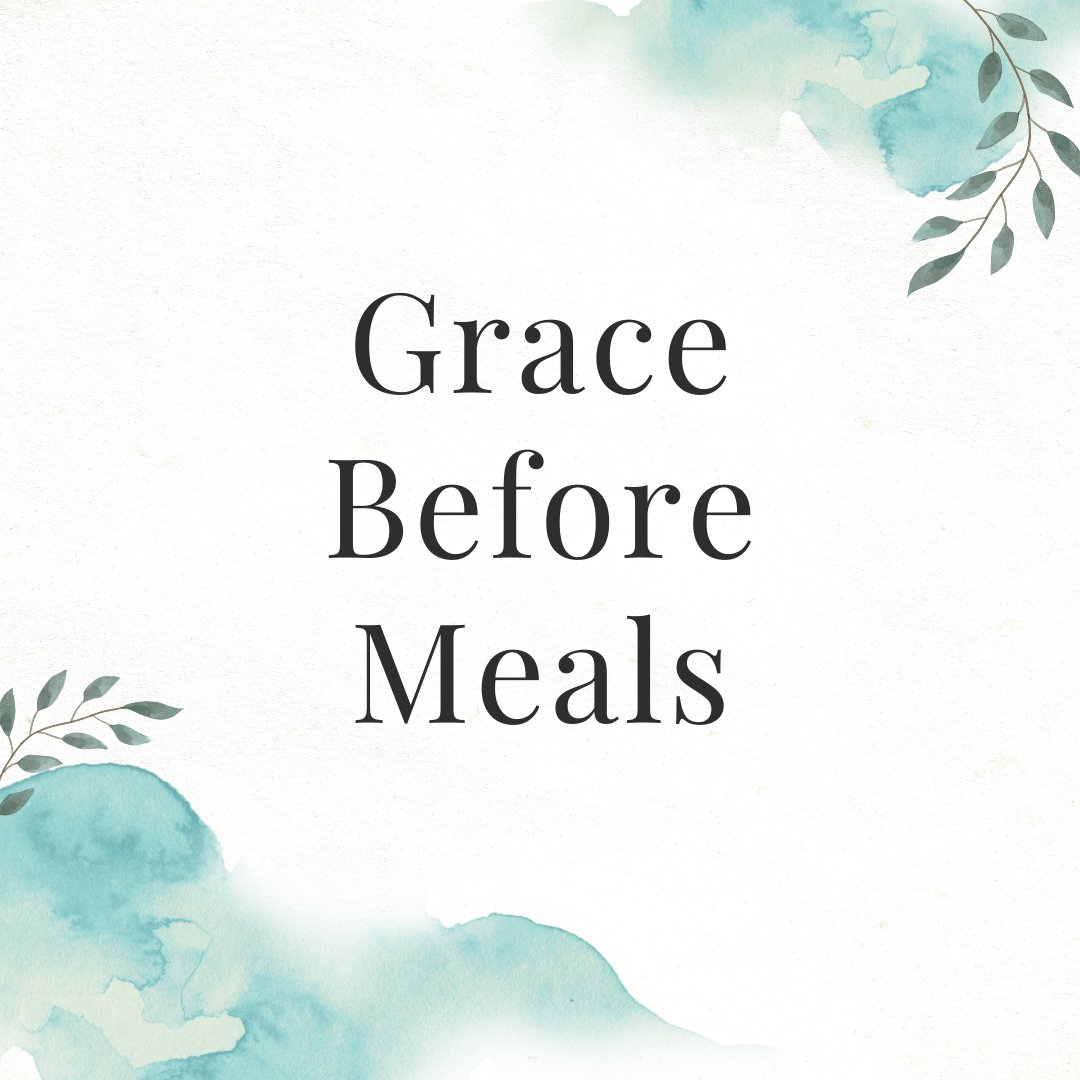 Grace Before Meals - Knots of Grace