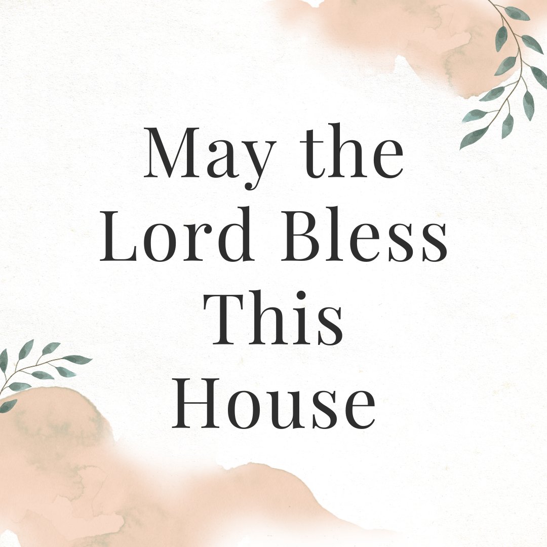 May the Lord Bless This House – Knots of Grace