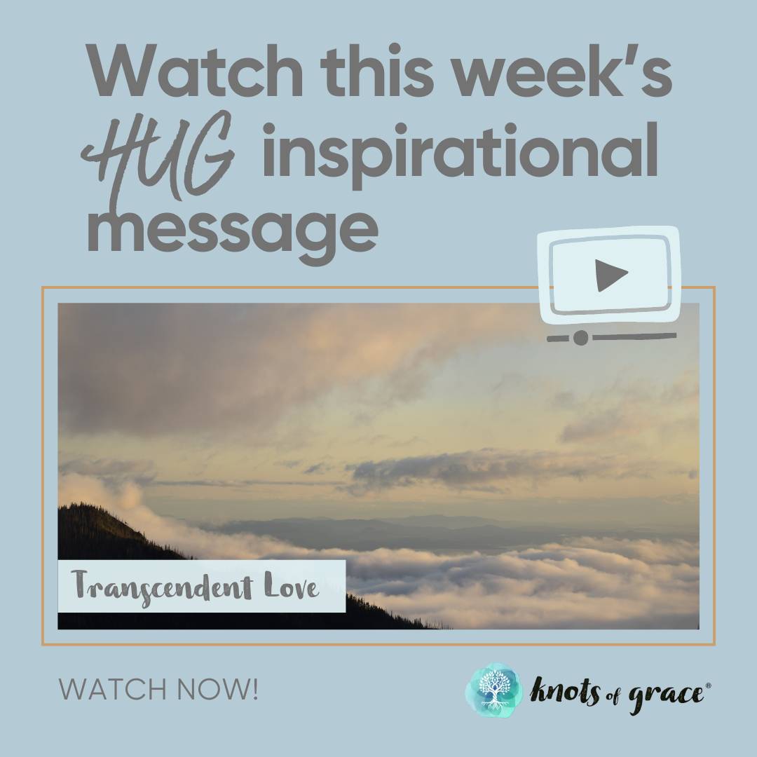 Sept 30, 2024 | Your Monday Hug Devotion: Inspiration Boost - Knots of Grace