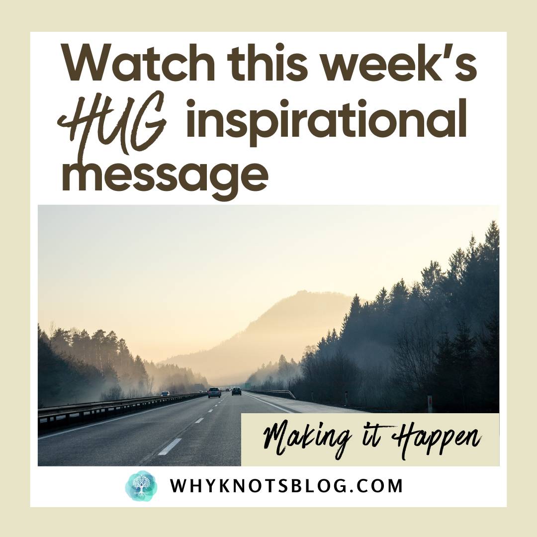 Your Monday Hug Devotion for February 24, 2025: Making it Happen - Knots of Grace