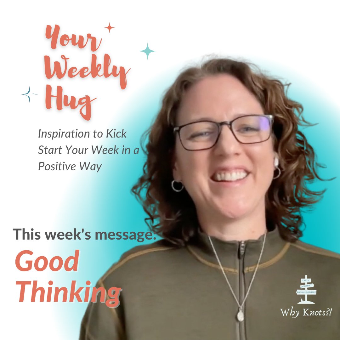 Your Weekly Hug - 01.30.2023 Positive Inspiration for Your Week - Knots of Grace