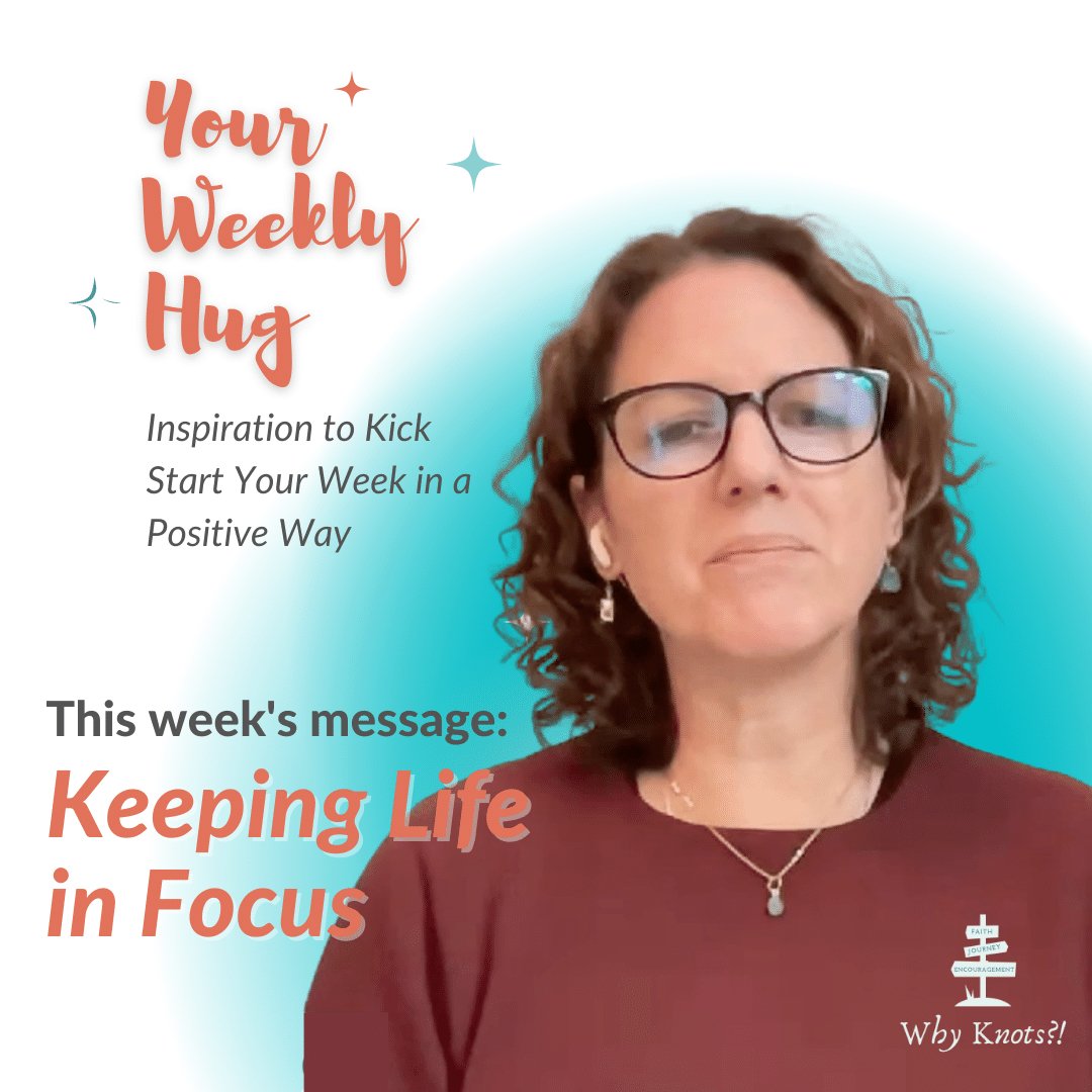Your Weekly Hug - 02.20.2023 Positive Inspiration for Your Week - Knots of Grace