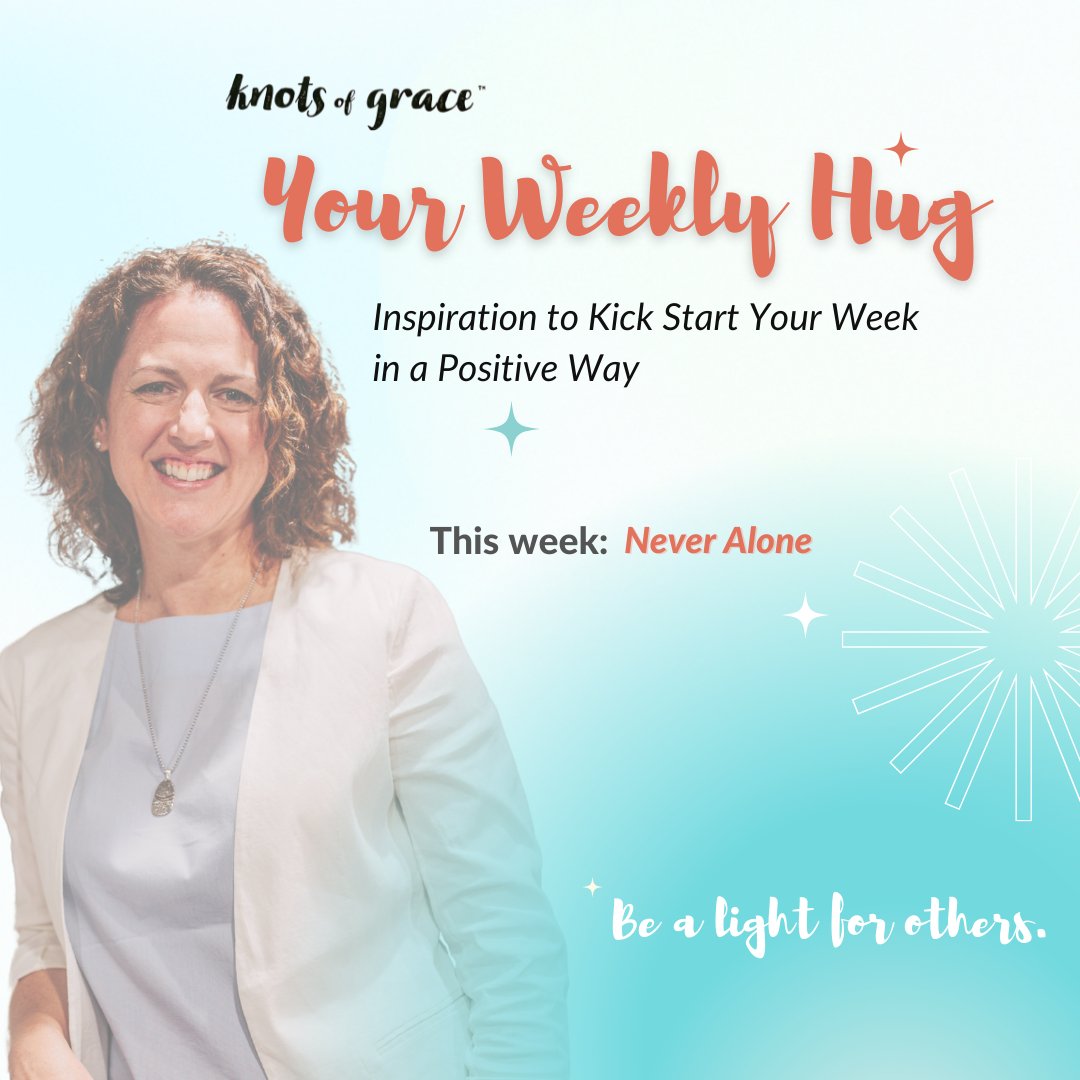 Your Weekly Hug 05.30.2022 - Positive Inspiration for Your Week 👋 - Knots of Grace