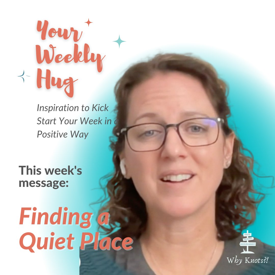 Your Weekly Hug - 12.19.2022 Positive Inspiration for Your Week - Knots of Grace